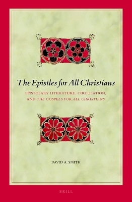 The Epistles for All Christians - David Smith