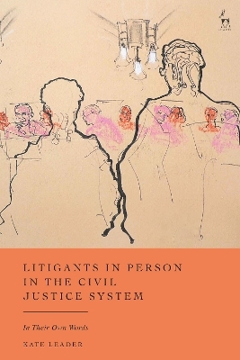 Litigants in Person in the Civil Justice System - Dr Kate Leader