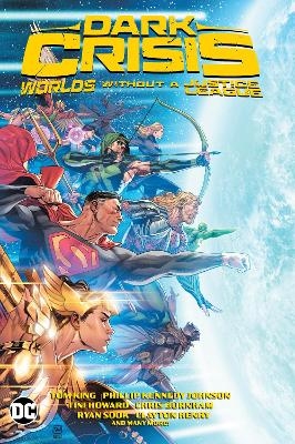 Dark Crisis: Worlds without a Justice League - Simon Spurrier, Meghan Fitzmartin