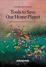 Tools to Save Our Home Planet - Mucha, Nick; Thomas, Patrick; Flint, Jessica