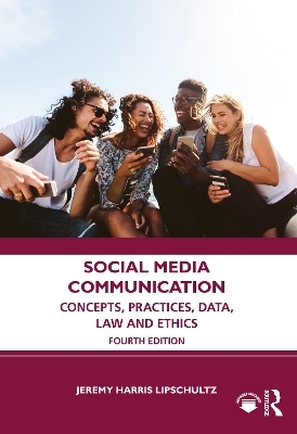 Social media communication - Jeremy Harris Lipschultz