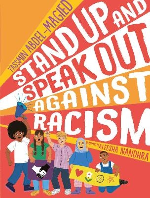 Stand Up and Speak Out Against Racism - Yassmin Abdel-Magied