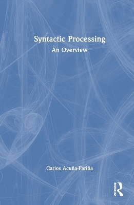 Syntactic Processing - Carlos Acuña-Fariña