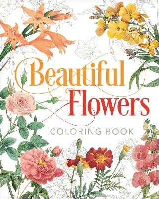 Beautiful Flowers Coloring Book - Peter Gray