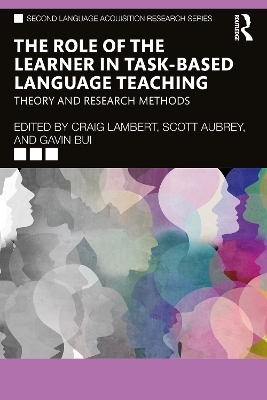 The Role of the Learner in Task-Based Language Teaching - 