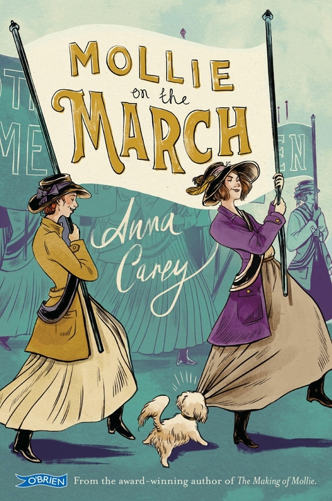 Mollie On The March -  Anna Carey