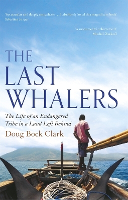 The Last Whalers - Doug Bock Clark