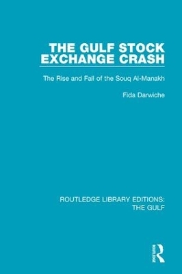 The Gulf Stock Exchange Crash - Fida Darwiche