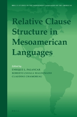 Relative Clause Structure in Mesoamerican Languages - 