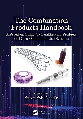 The Combination Products Handbook - 