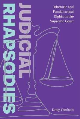 Judicial Rhapsodies - Doug Coulson