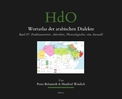 Wortatlas der arabischen Dialekte - Peter Behnstedt, Manfred Woidich