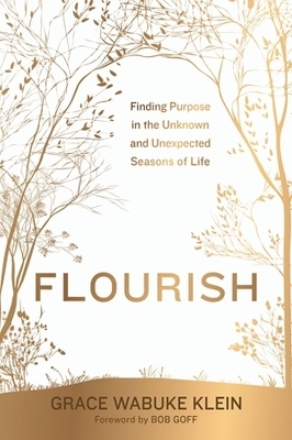Flourish - Grace Wabuke Klein