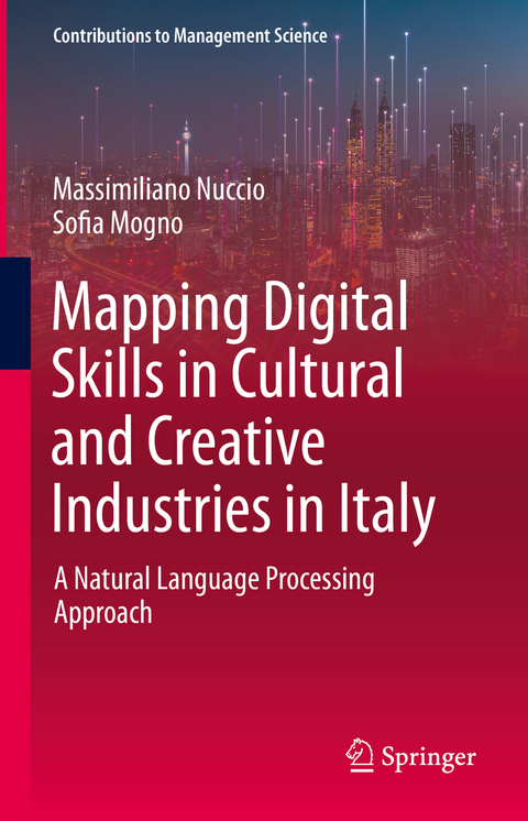 Mapping Digital Skills in Cultural and Creative Industries in Italy - Massimiliano Nuccio, Sofia Mogno