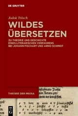 Wildes Übersetzen - Jodok Trösch