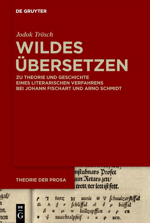 Wildes Übersetzen - Jodok Trösch