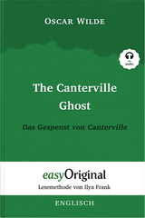 The Canterville Ghost / Das Gespenst von Canterville (Buch + Audio-CD) - Lesemethode von Ilya Frank - Zweisprachige Ausgabe Englisch-Deutsch - Oscar Wilde