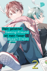 Mein geliebter Gaming-Freund ist mein fieser Boss?! Σ(･口･) 2 -  Nmura