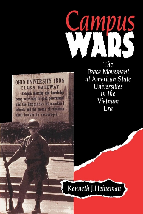 Campus Wars -  Kenneth J. Heineman