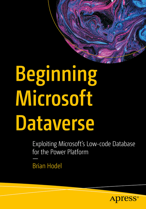 Beginning Microsoft Dataverse - Brian Hodel