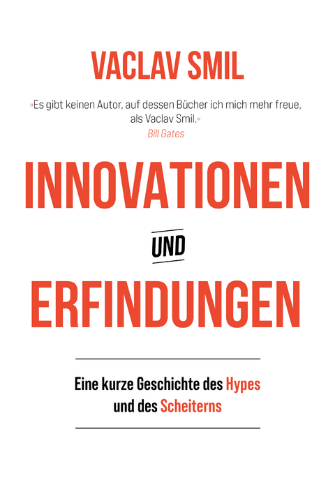 Innovationen und Erfindungen - Vaclav Smil