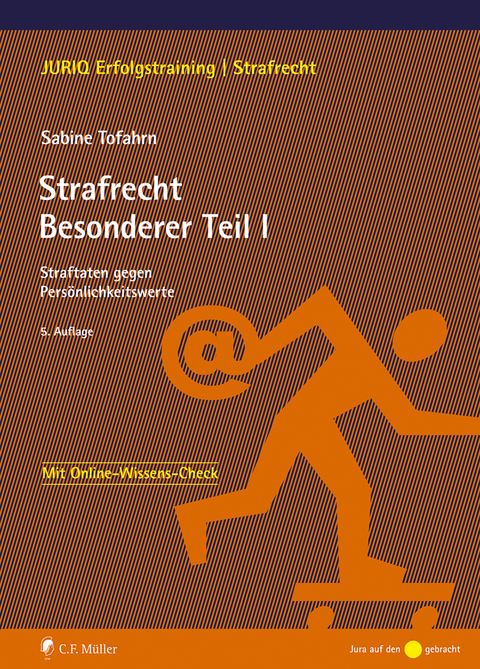 Strafrecht Besonderer Teil I - Sabine Tofahrn