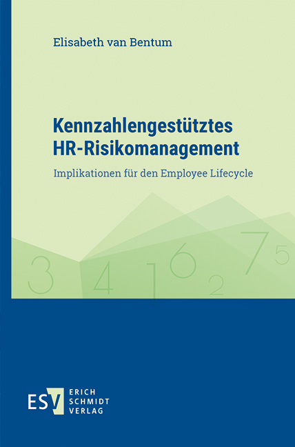 Kennzahlengestütztes HR-Risikomanagement - Elisabeth van Bentum