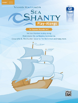 Sea Shanty Play-Alongs for Soprano Recorder - Vahid Matejko