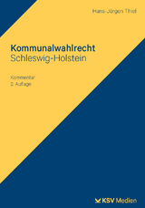 Kommunalwahlrecht Schleswig-Holstein - Thiel, Hans J