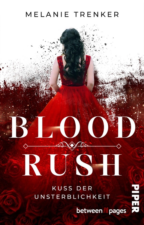 Bloodrush – Kuss der Unsterblichkeit - Melanie Trenker