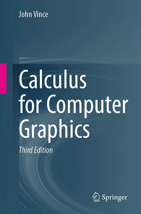 Calculus for Computer Graphics - John Vince