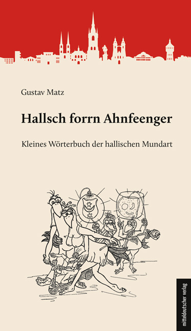 Hallsch forrn Ahnfeenger - Gustav Matz