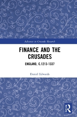 Finance and the Crusades - Daniel Edwards