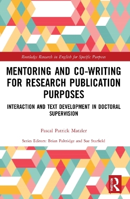 Mentoring and Co-Writing for Research Publication Purposes - Pascal Patrick Matzler