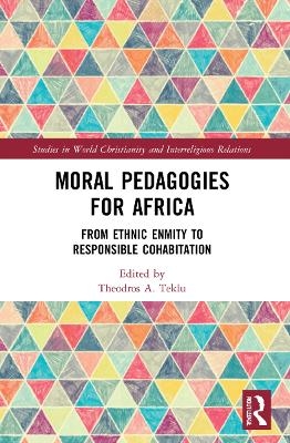 Moral Pedagogies for Africa - 