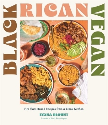 Black Rican Vegan - Lyana Blount