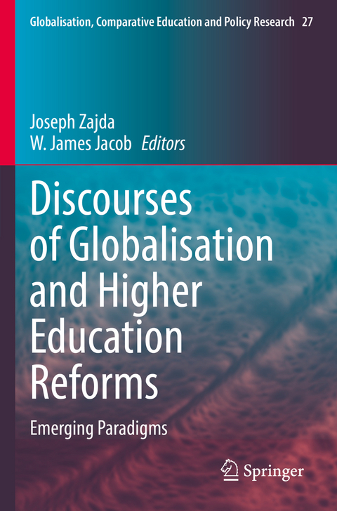 Discourses of Globalisation and Higher Education Reforms - 