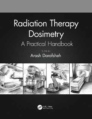 Radiation Therapy Dosimetry - 
