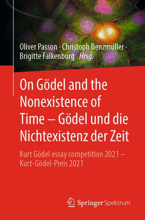 On Gödel and the Nonexistence of Time – Gödel und die Nichtexistenz der Zeit - 