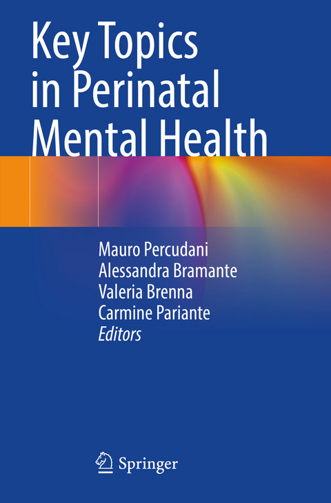 Key Topics in Perinatal Mental Health - 