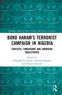Boko Haram’s Terrorist Campaign in Nigeria - 