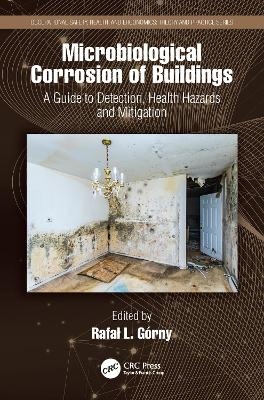 Microbiological Corrosion of Buildings - 