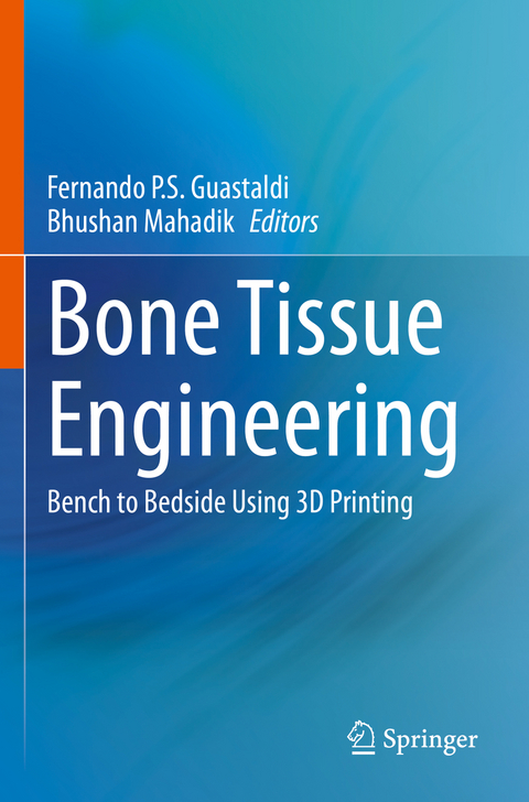 Bone Tissue Engineering - 