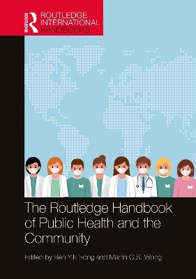 The Routledge Handbook of Public Health and the Community - 