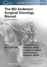 The MD Anderson Surgical Oncology Manual: Print + eBook with Multimedia - Feig, Barry W.