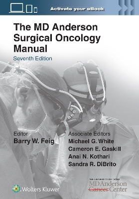 The MD Anderson Surgical Oncology Manual: Print + eBook with Multimedia - 