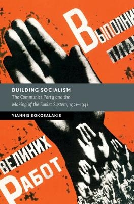 Building Socialism - Yiannis Kokosalakis