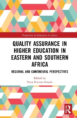 Quality Assurance in Higher Education in Eastern and Southern Africa - 