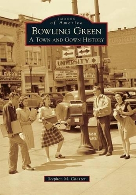 Bowling Green - Stephen M. Charter