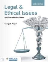 Legal and Ethical Issues for Health Professionals - Pozgar, George D.